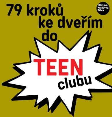 79 kroků ke dveřím do TEEN CLUBU